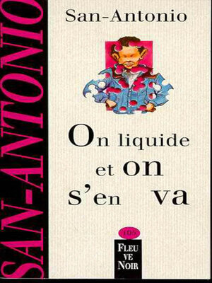 cover image of On liquide et on s'en va